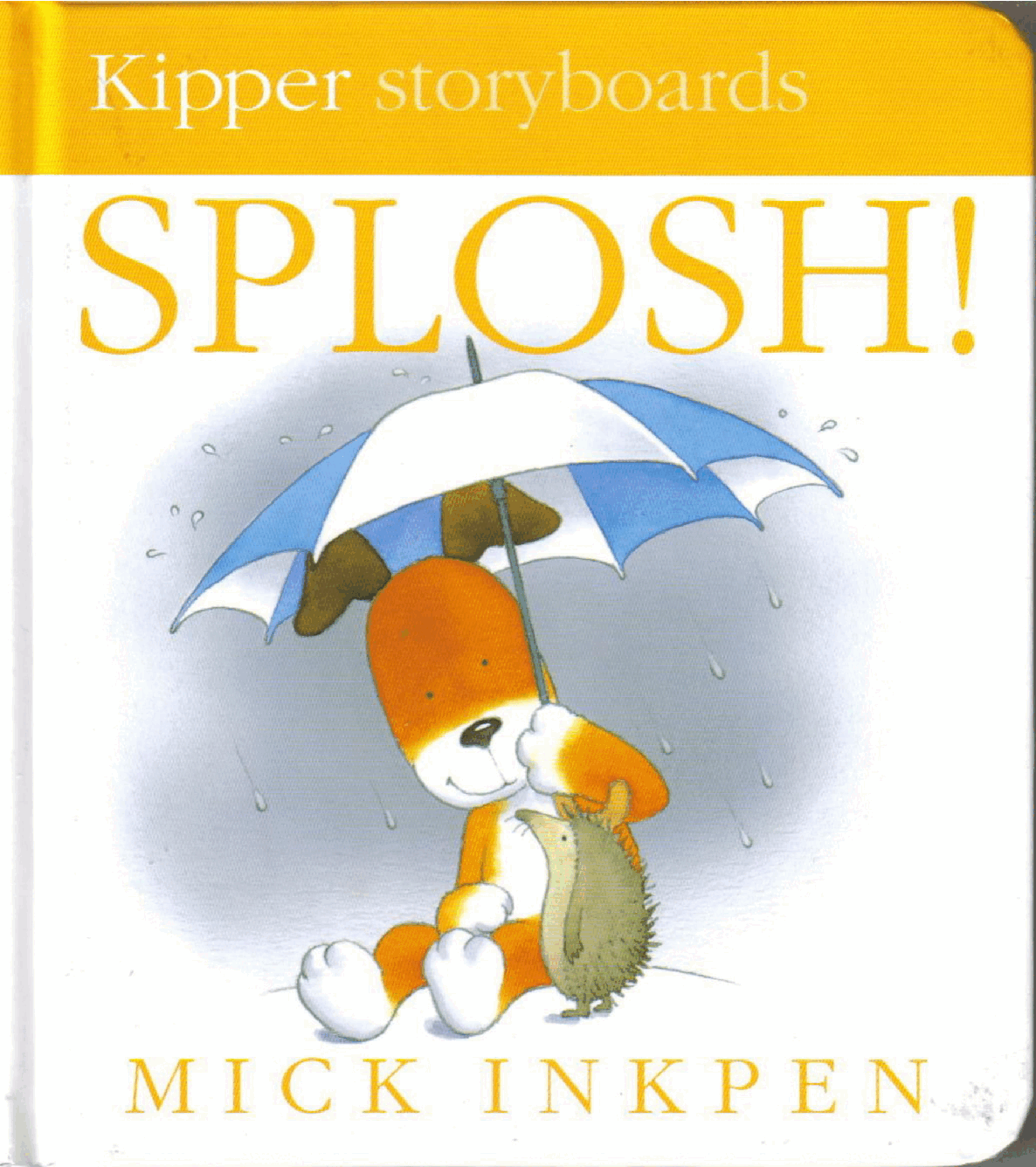 小狗卡皮系列绘本14册之Kipper storyboards 7 Splosh.pdf,第1页预览