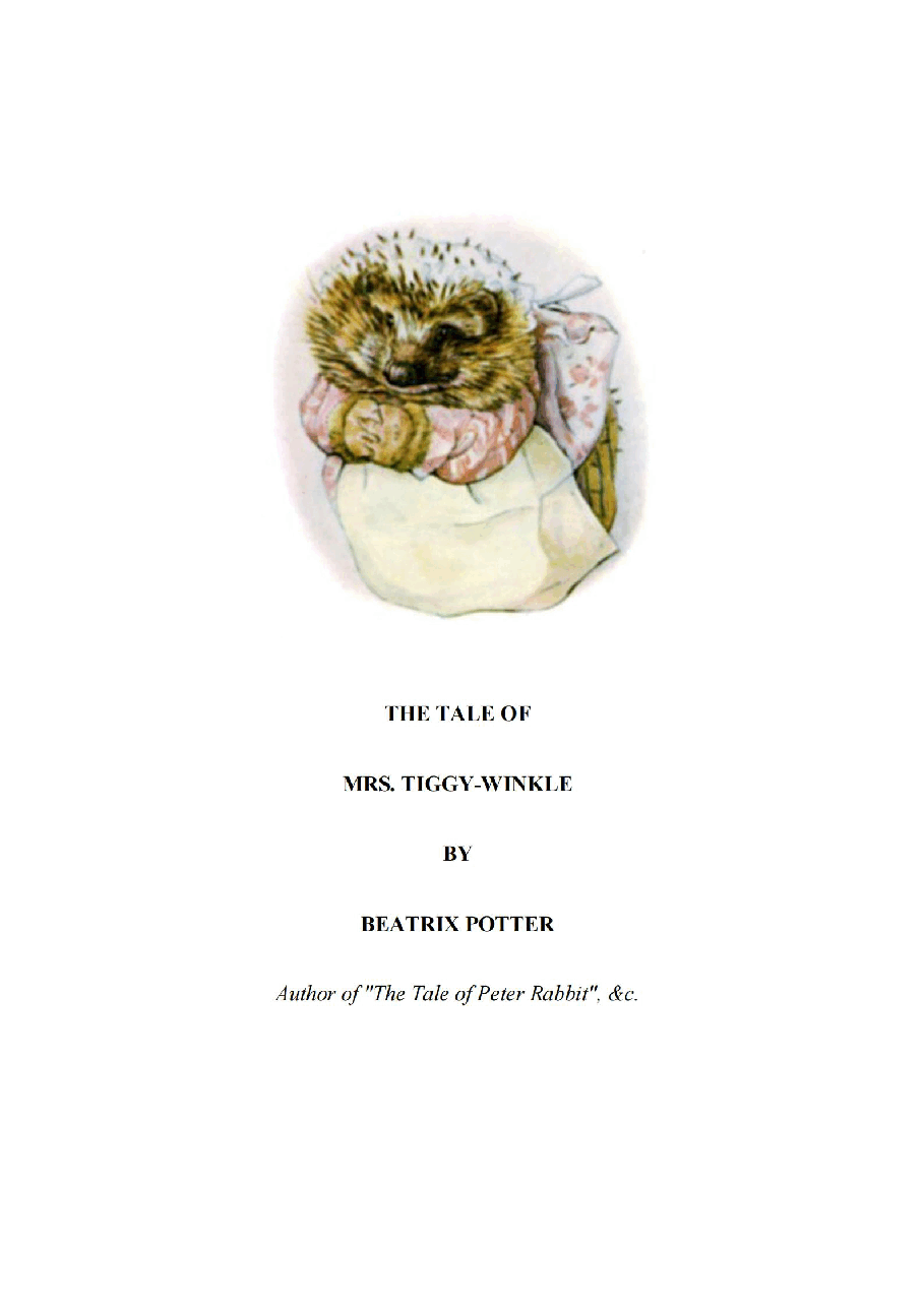 彼得兔系列英语绘本The Tale of Mrs. Tiggy-Winkle.pdf,第1页预览
