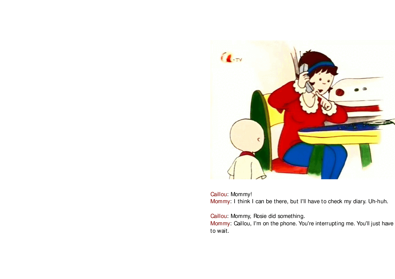 卡由英文绘本Caillou's Phone Call.pdf,第3页预览