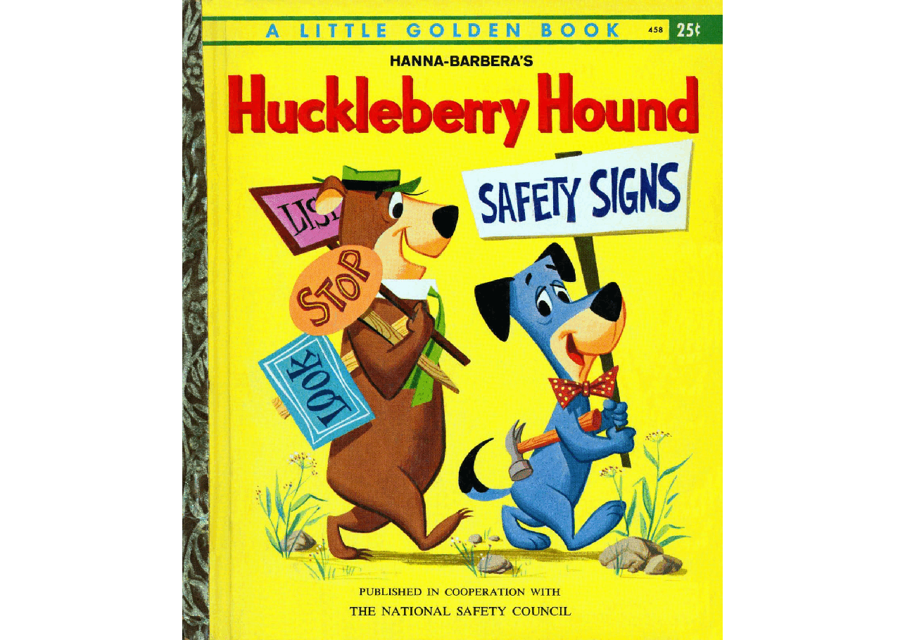 名家精选英语绘本Little Golden Book Huckleberry Hound - Safety Signs (1961) (goldengems).pdf,第1页预览