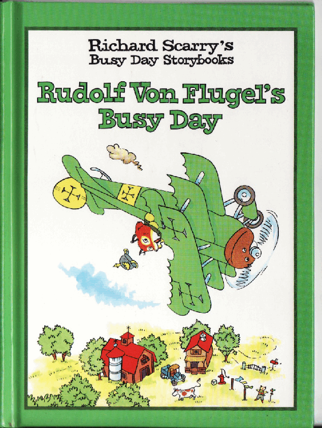 理查德斯凯瑞忙忙碌碌镇系列绘本16册[Richard Scarry]Rudolf Von Flugels Busy Day.pdf，第1页预览