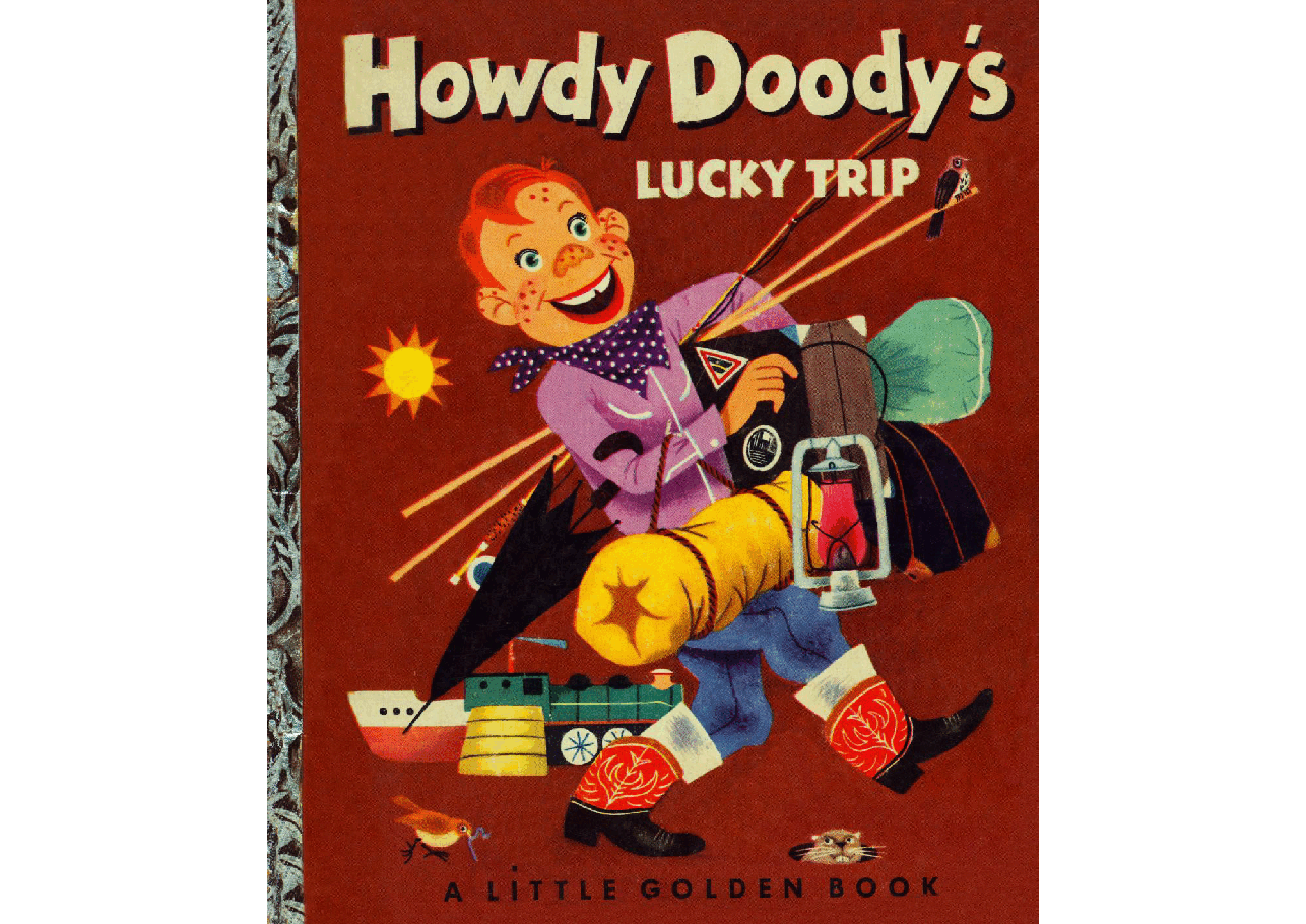 名家精选英语绘本Little Golden Book 0171 - Howdy Doody's Lucky Trip (1953) (goldengems).pdf,第1页预览