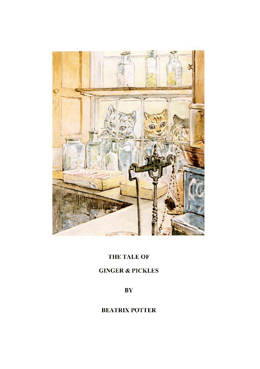 彼得兔系列英语绘本The Tale of Ginger and Pickles.pdf,第3页预览