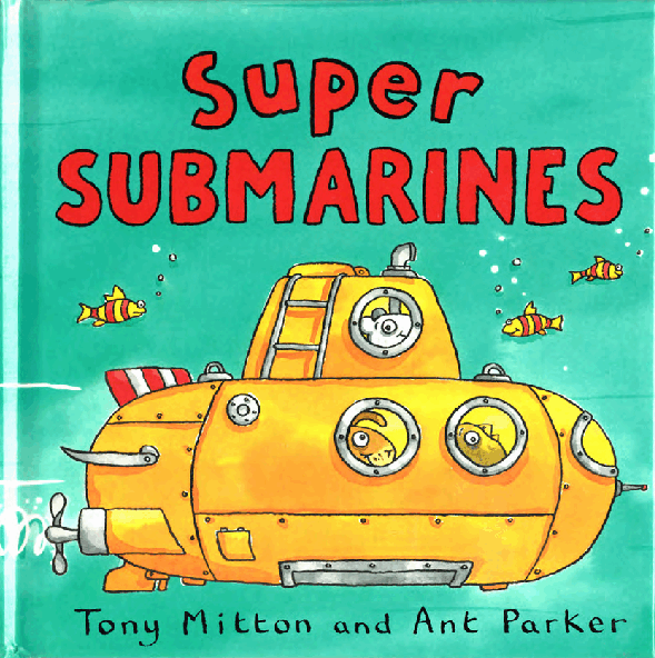 神奇的机器03 Super Subnarines.pdf,第1页预览