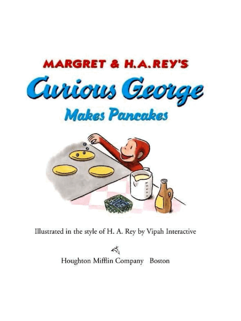 好奇的乔治英文绘本系列Curious George Makes Pancakes.pdf,第2页预览
