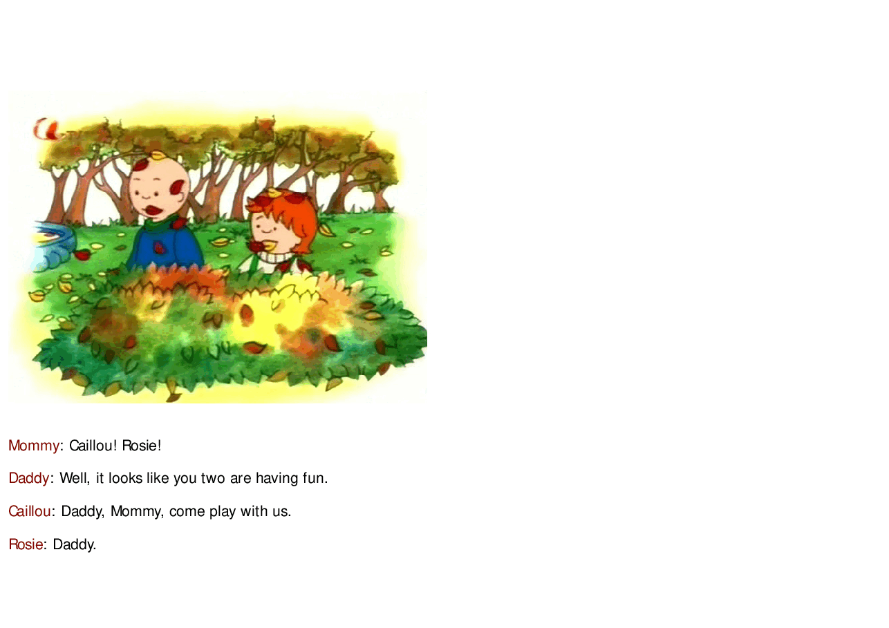 卡由英文绘本Caillou rakes the leaves.pdf,第4页预览