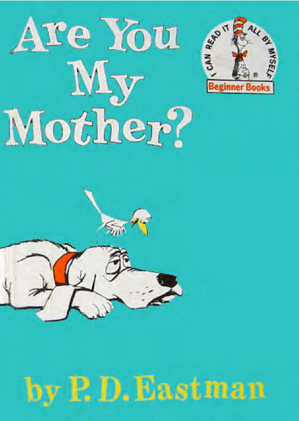 世界TOP50初级启蒙绘本Are You My Mother?.pdf,第1页预览