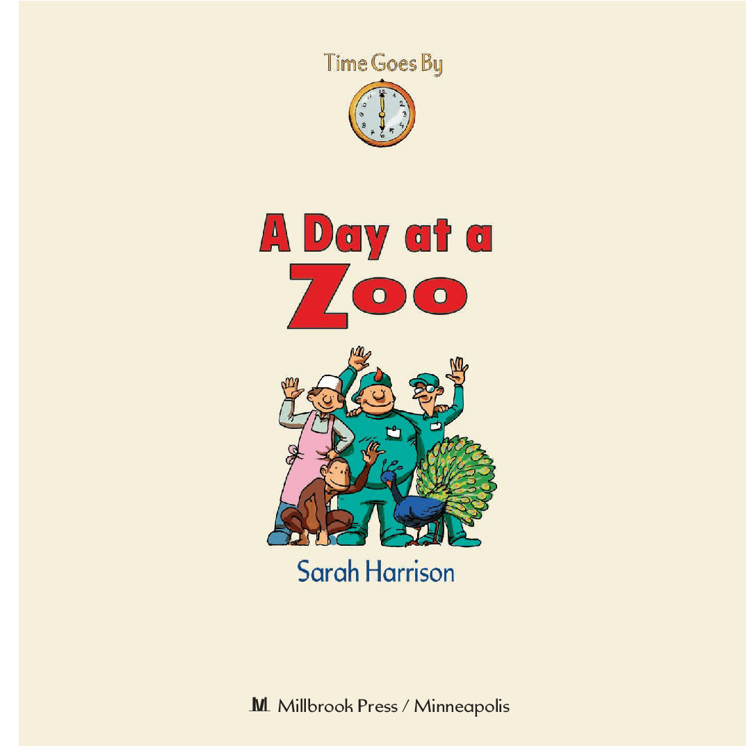 时间的流转英语绘本A Day at a Zoo.pdf，第3页预览