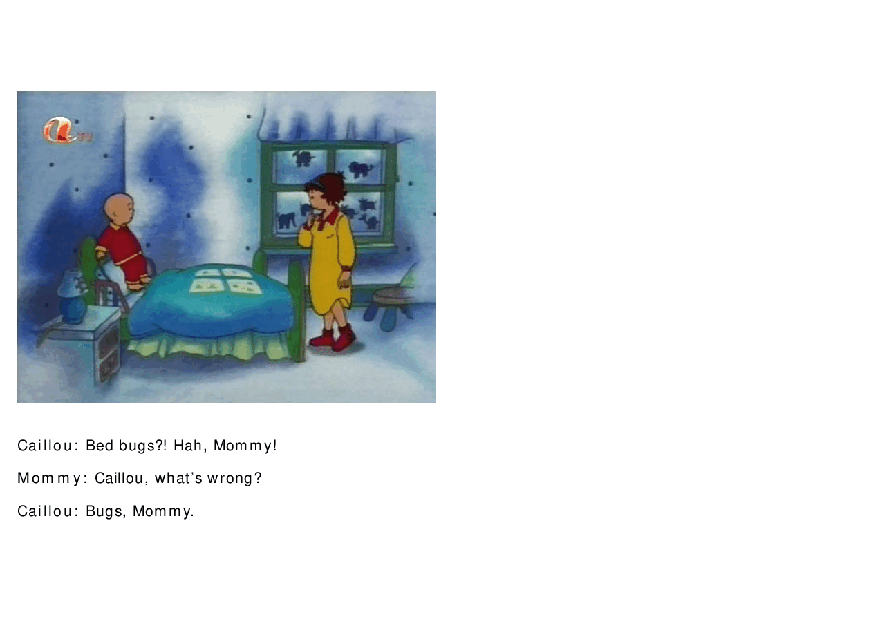 卡由英文绘本Caillou is afraid of the dark.pdf,第4页预览
