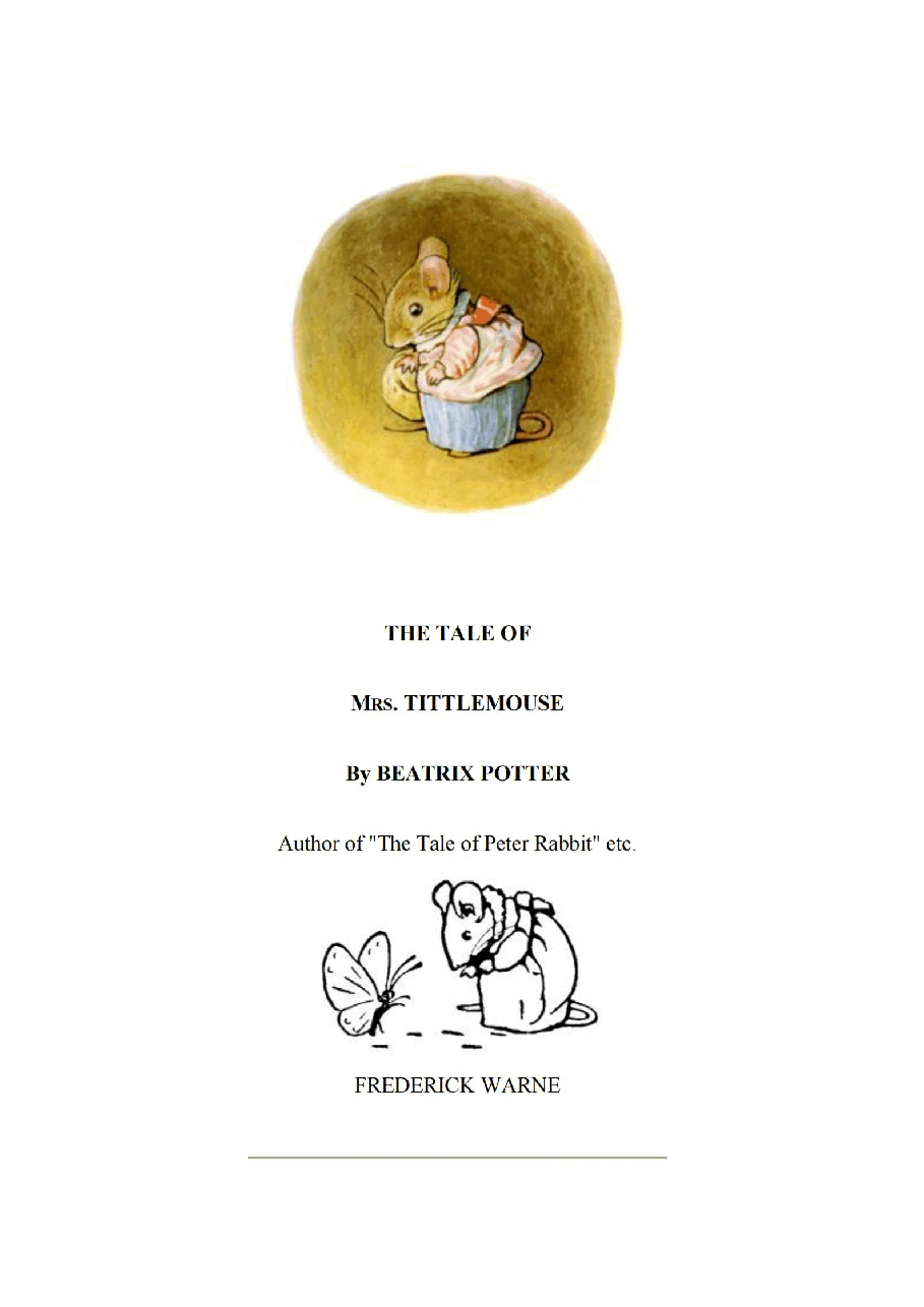 彼得兔系列英语绘本THE TALE OF MRS. TITTLEMOUSE.pdf，第1页预览
