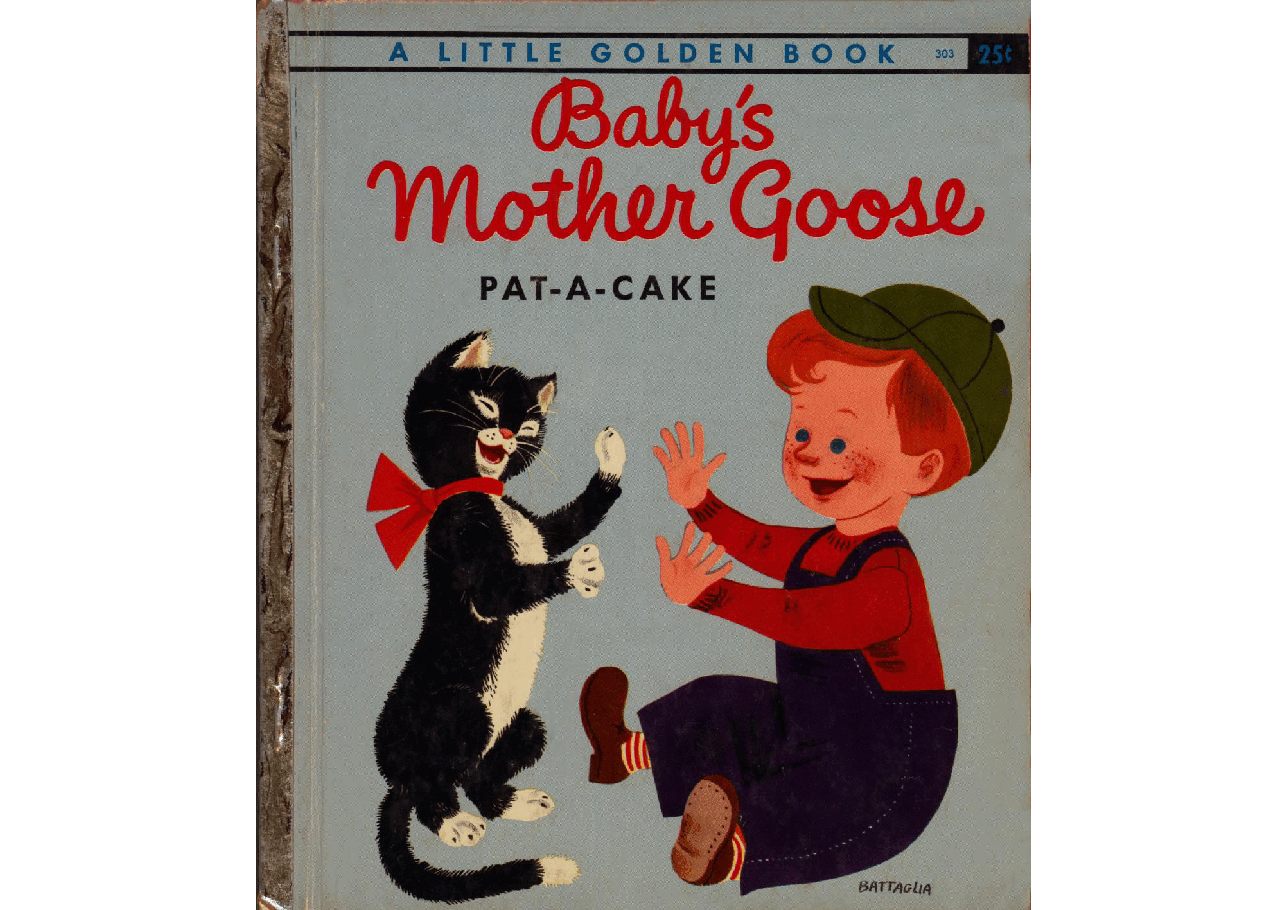 名家精选英语绘本Little Golden Book 0303 - Baby's Mother Goose - PAT-A-CAKE (1948) (Freckled Derelict).pdf，第1页预览