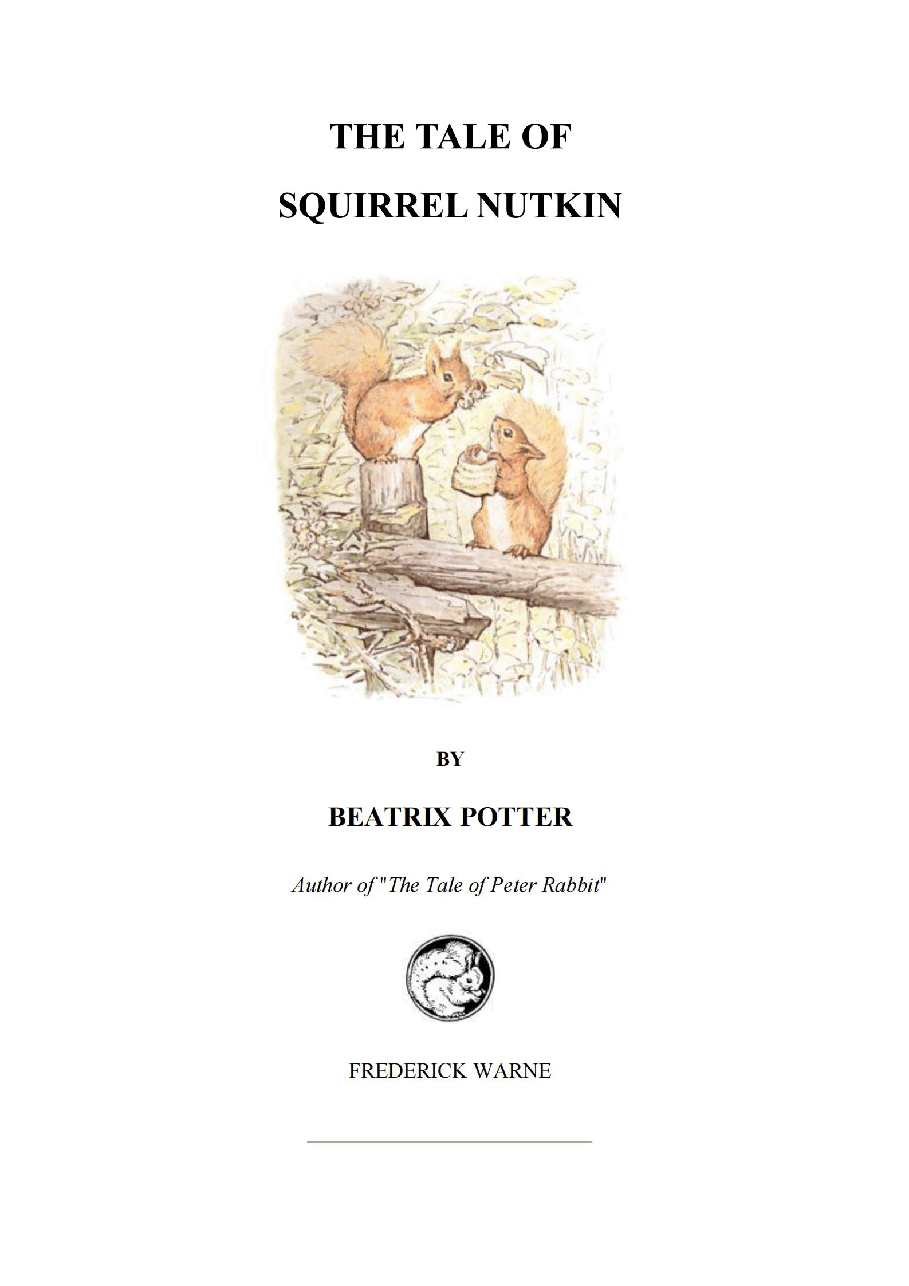 彼得兔系列英语绘本The Tale of Squirrel Nutkin.pdf,第1页预览
