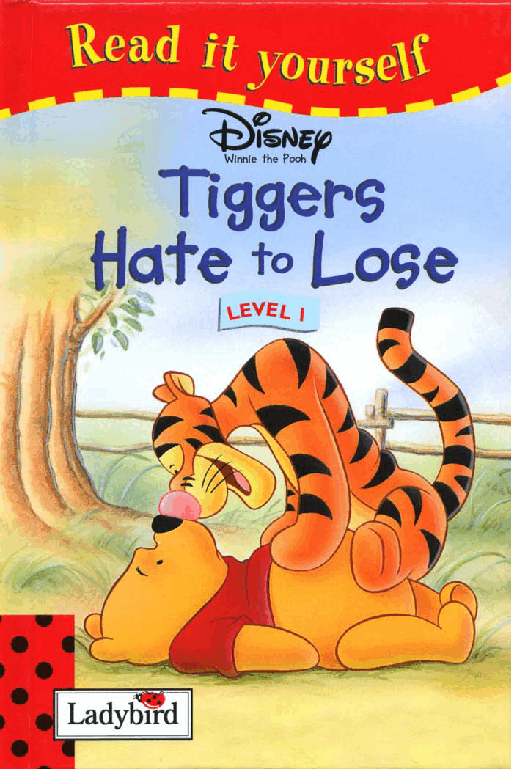 启蒙英语绘本Tiggers Hate To Lose.pdf,第1页预览