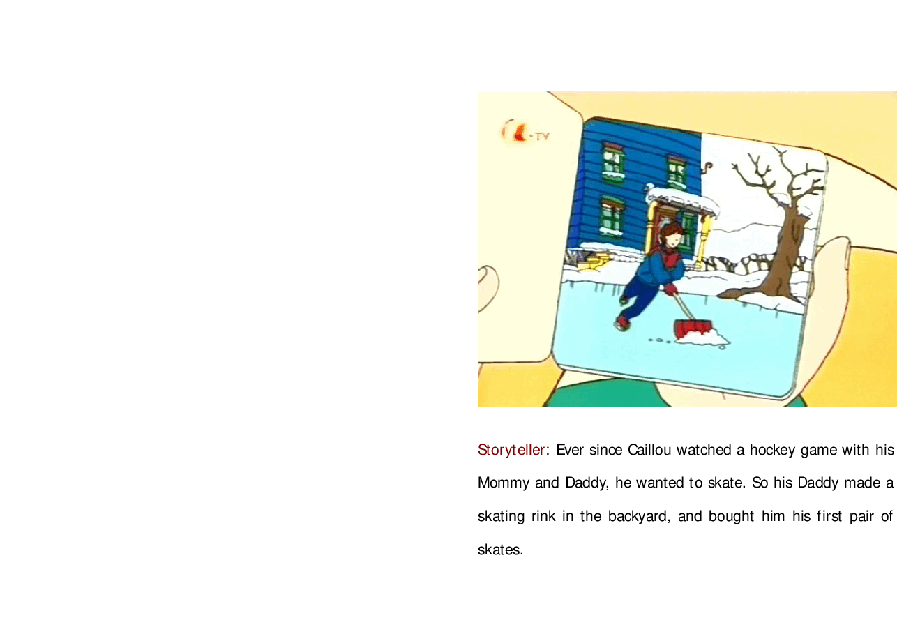 卡由英文绘本Caillou learns to skate.pdf,第3页预览