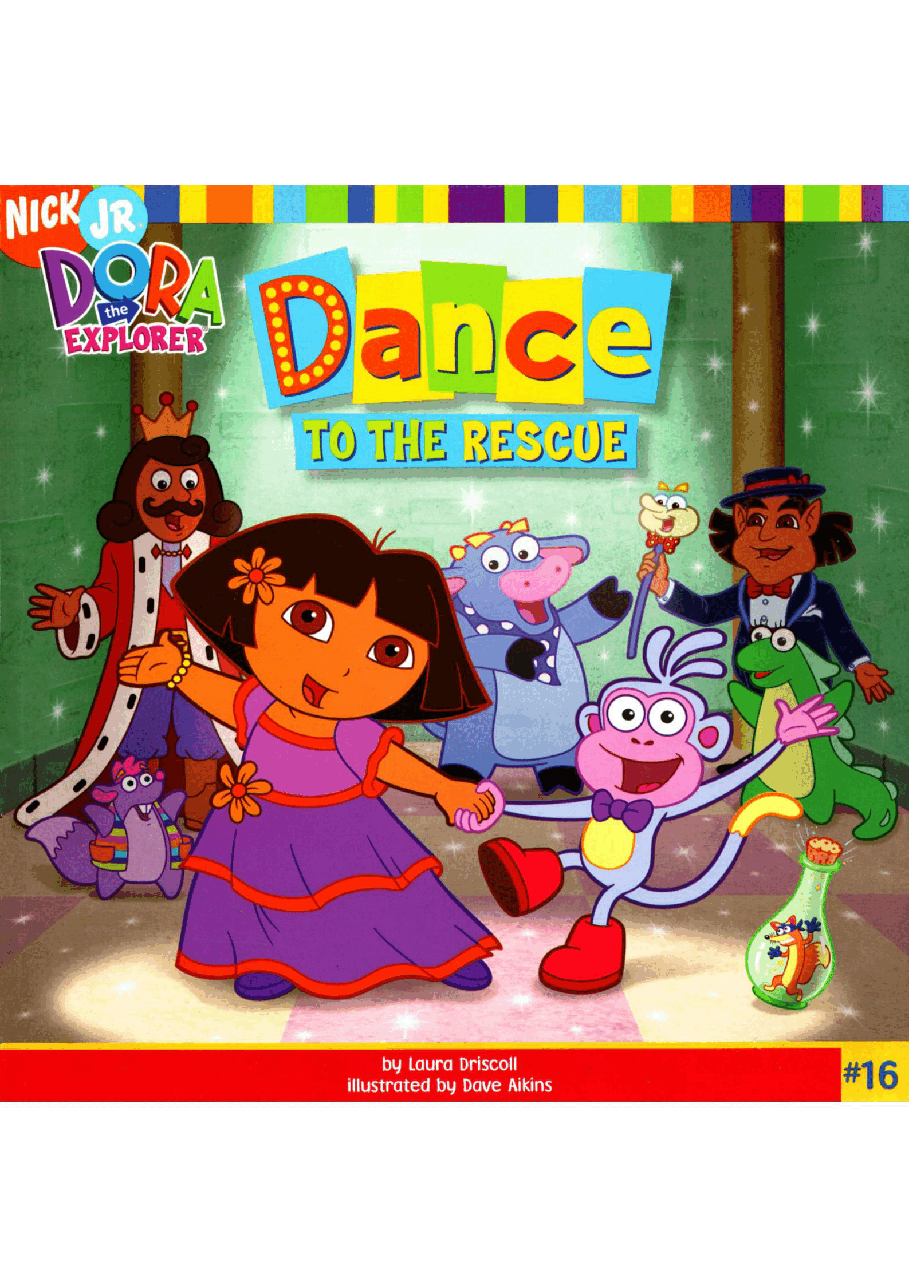 36本爱探险的朵拉英文绘本Dora Dance to the Rescue.pdf,第1页预览