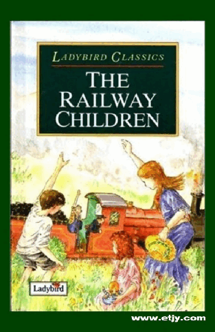 启蒙英语绘本The_Railway_Children_[Ladybird_Classic].pdf，第1页预览