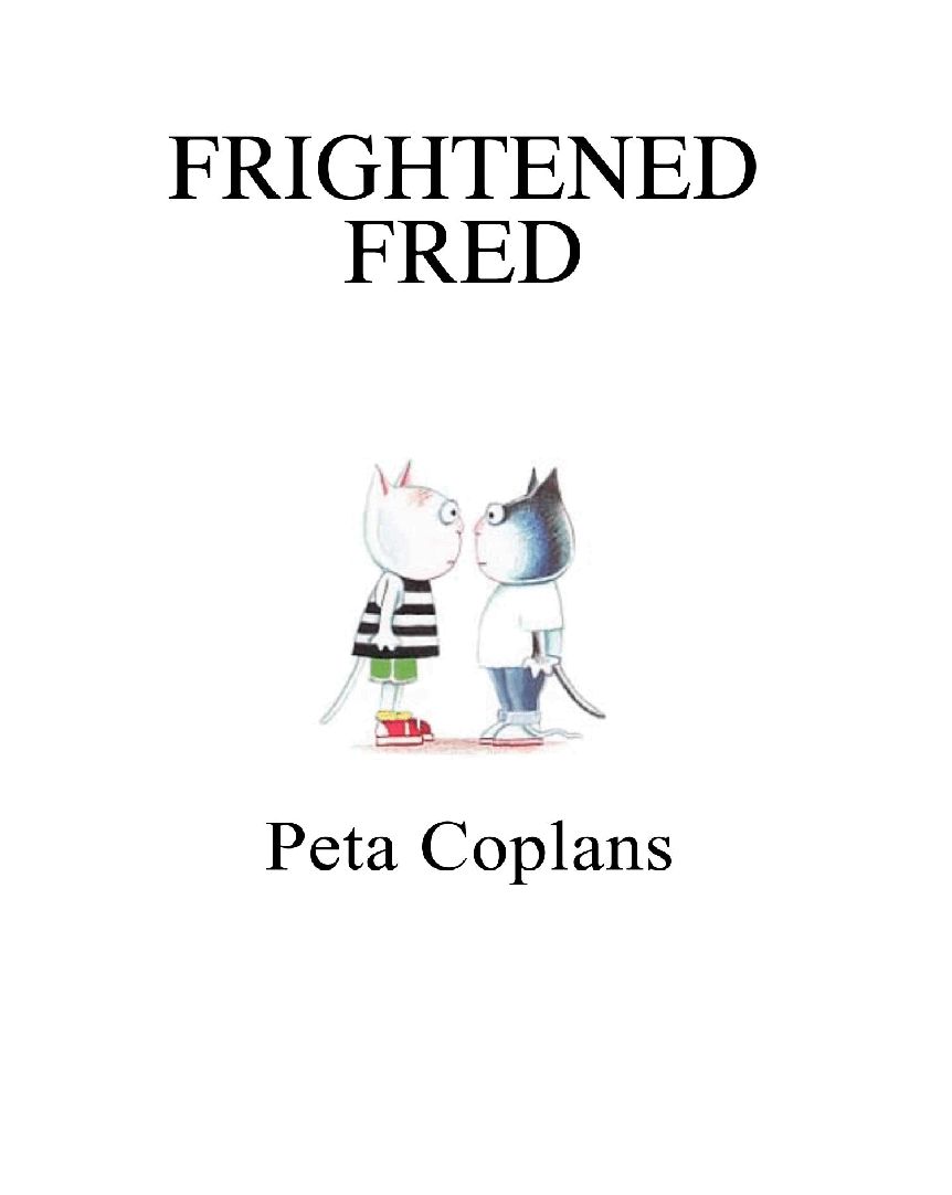 高清彩绘英文原版绘本Frightened Fred.pdf,第3页预览