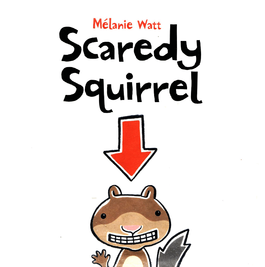 世界TOP50初级启蒙绘本Scaredy Squirre.pdf,第1页预览