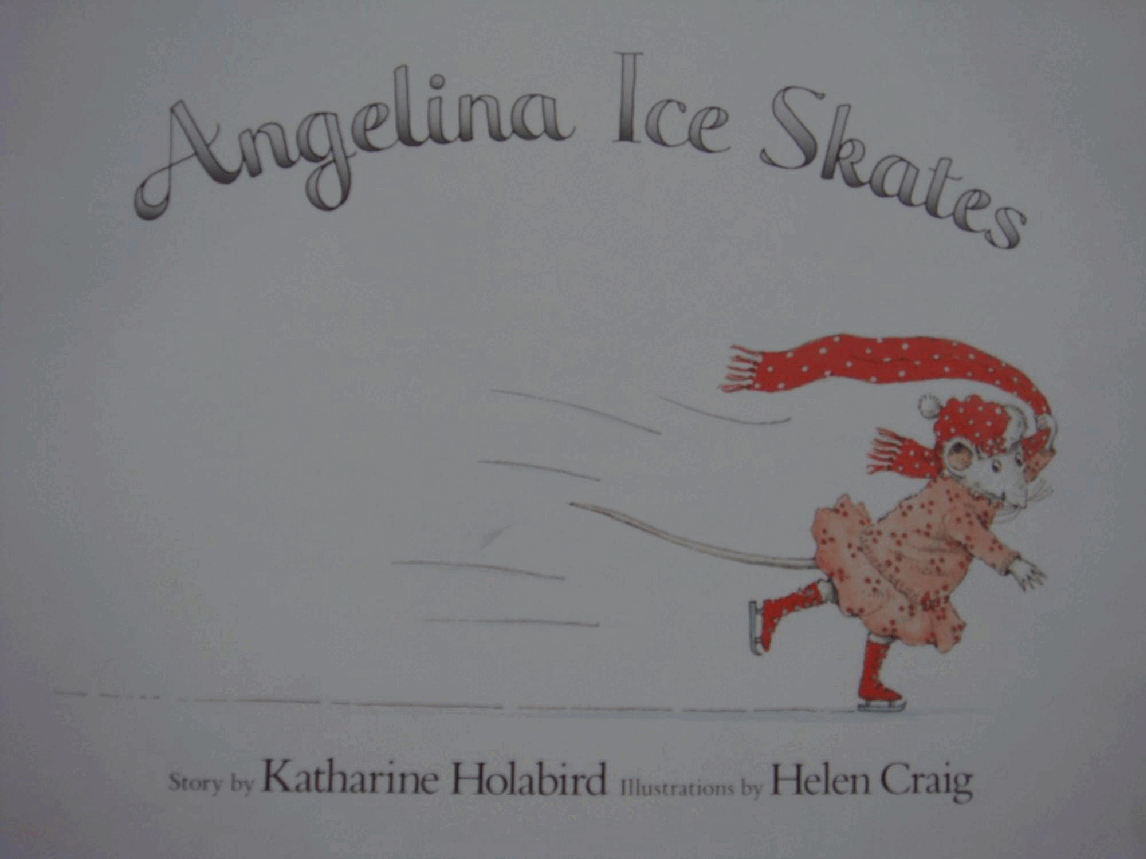 小老鼠安吉拉Angelina ice skates.pdf,第1页预览