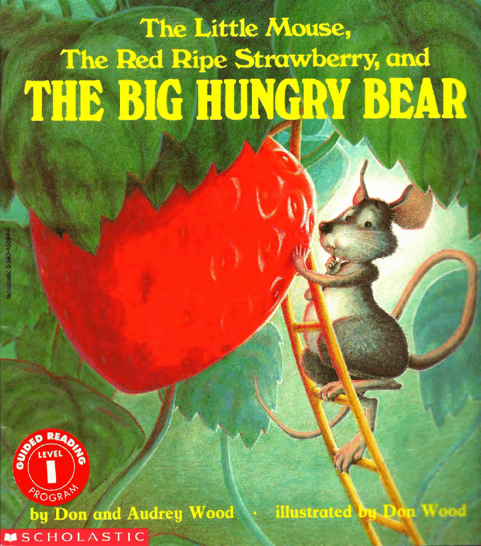 世界TOP50初级启蒙绘本The Little Mouse,The Red Ripe Strawberry,and THE BIG HUNGRY BEAR.pdf,第1页预览