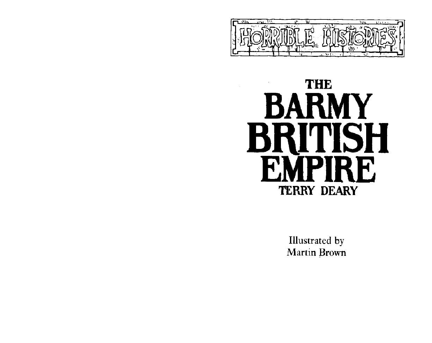 The Barmy British Empire可怕的历史.pdf,第3页预览