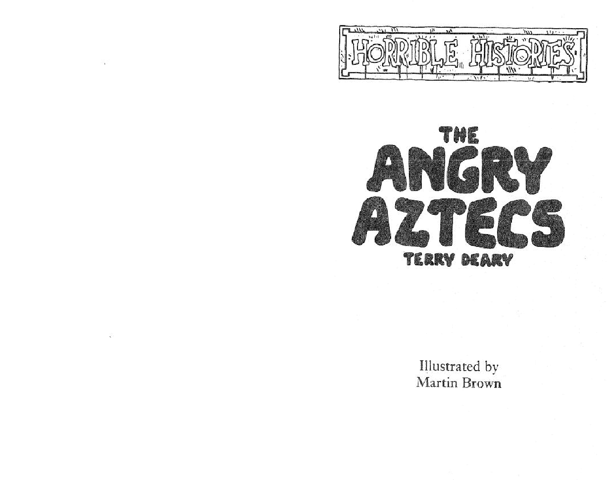 Deary The Angry Aztecs 1997可怕的历史.pdf,第1页预览