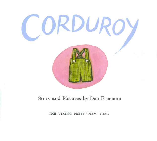 世界TOP绘本08 Corduroy by Don Freeman.pdf，第4页预览