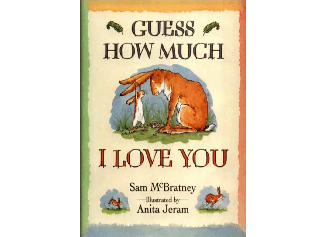 Guess How Much I Love You英文.pdf,第1页预览