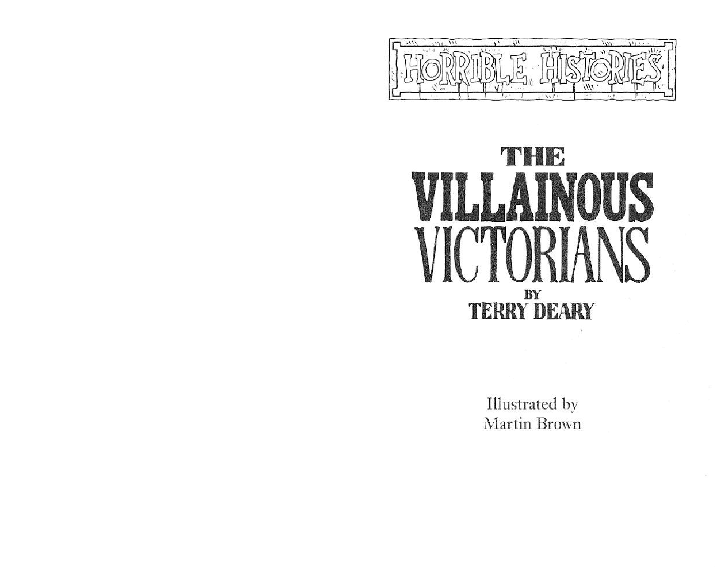 The Villainous Victorians可怕的历史.pdf,第3页预览