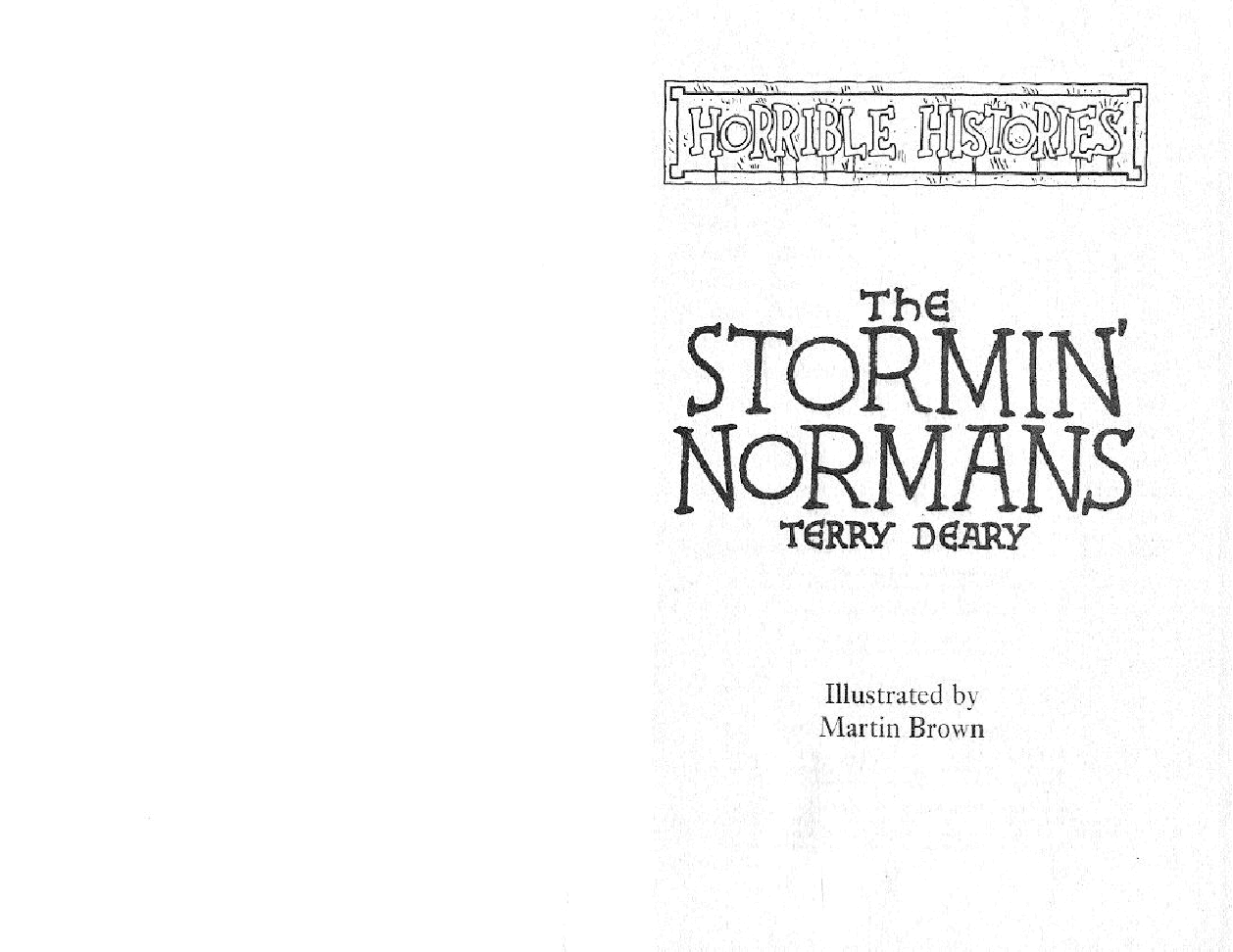 Terry Deary - Stormin' Normans (Horrible Histories) - 2001可怕的历史.pdf,第1页预览