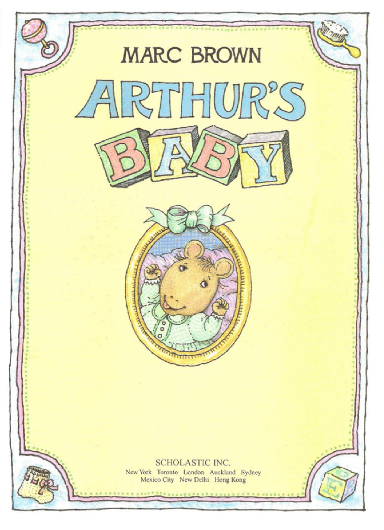 Arthur的An Arthur advanture系列Part 1-Arthur__s_Baby.pdf,第3页预览