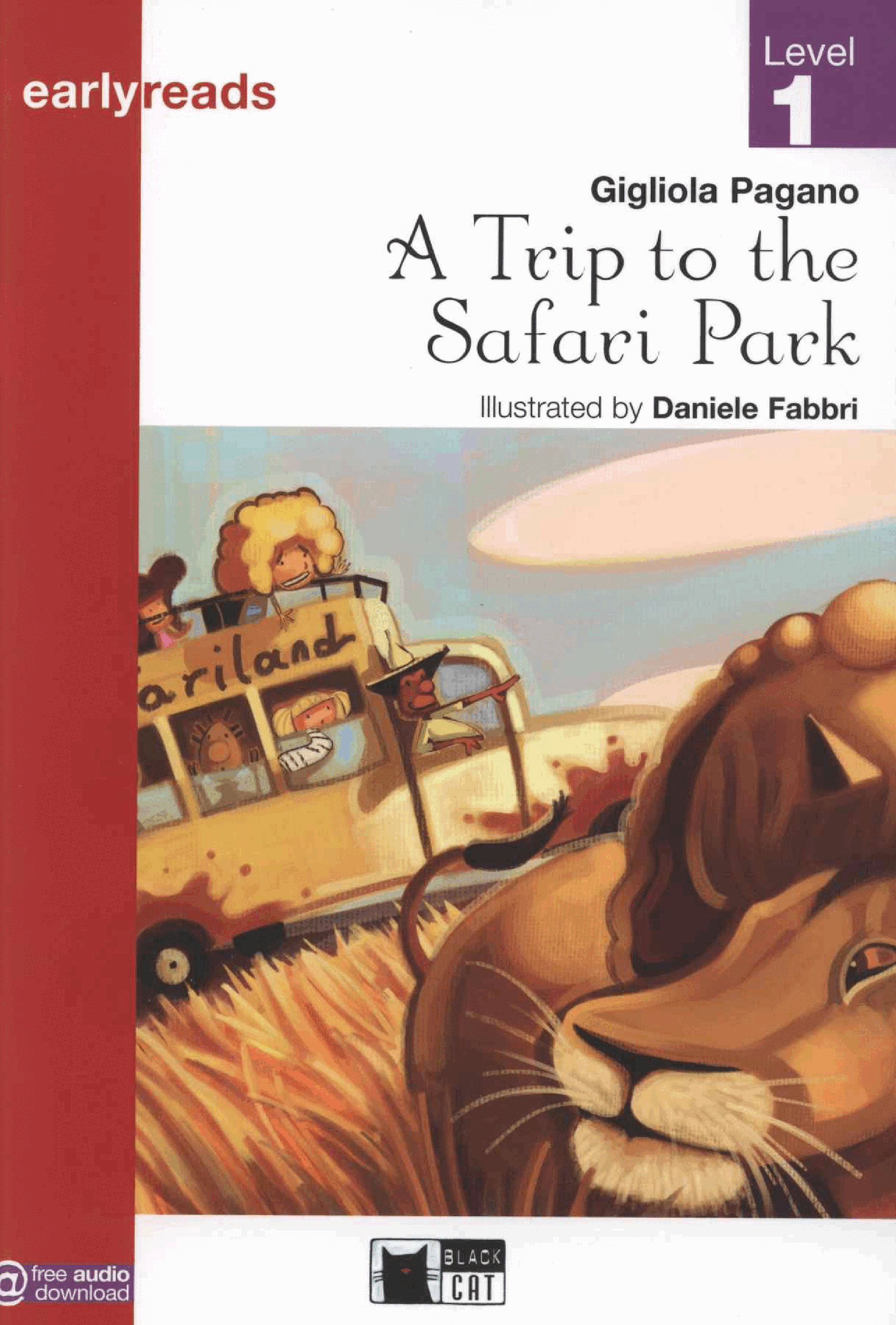 【Earlyreads】(LEVEL 1) A Trip to the Safari Park.pdf,第1页预览