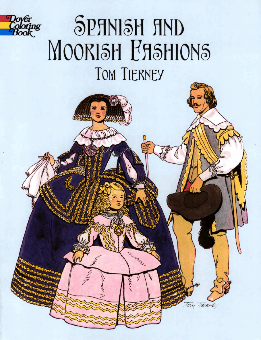 Dover Coloring Book - Spanish And Moorish Fashions (2003).pdf,第1页预览