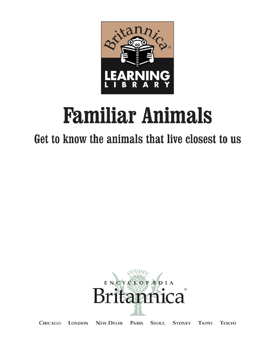 Britannica Learning Library 017 - Familiar Animals.pdf,第2页预览