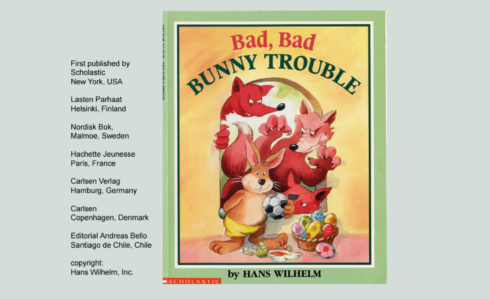 Bad, Bad Bunny Trouble by Hans Wilhelm (Scholastic) (childrensbooksforever).pdf,第1页预览
