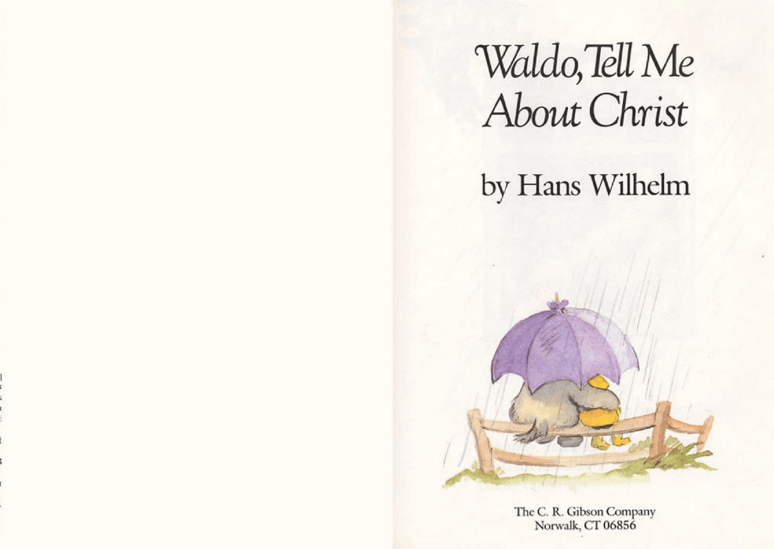 Waldo, Tell Me About Christ by Hans Wilhelm (childrensbooksforever).pdf,第2页预览