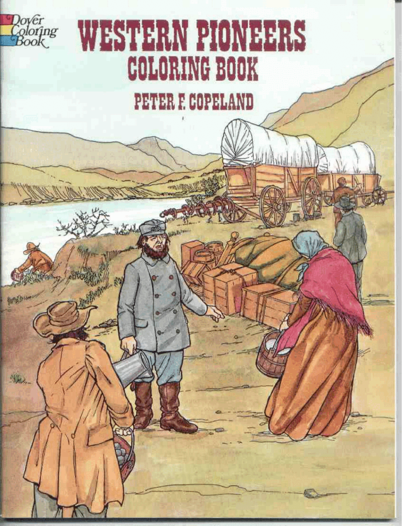 Dover Coloring Book - Western Pioneers Coloring Book (LQ).pdf,第1页预览