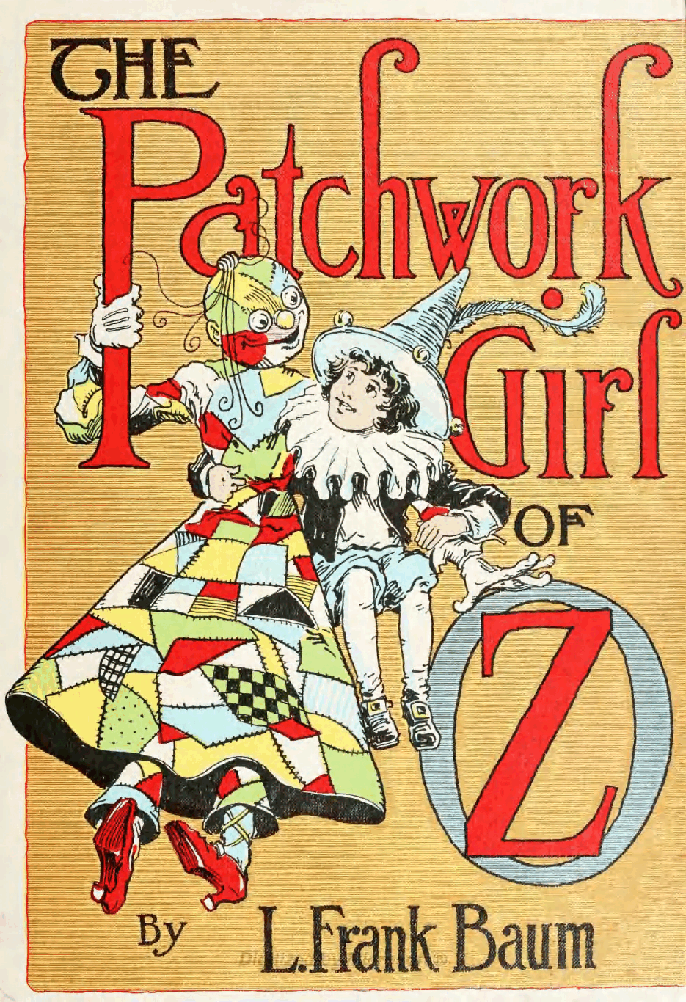 Oz 07 The Patchwork Girl Of Oz (Reilly & Lee) (1913).pdf,第1页预览
