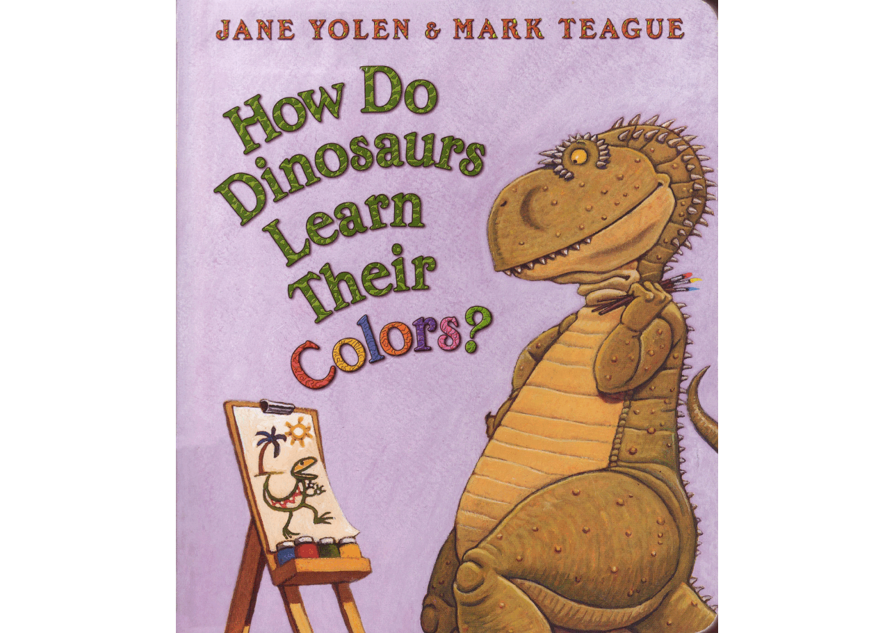 How Do Dinosaurs Learn Their Colors (2006.Scholastic) (Brainiac).pdf,第1页预览