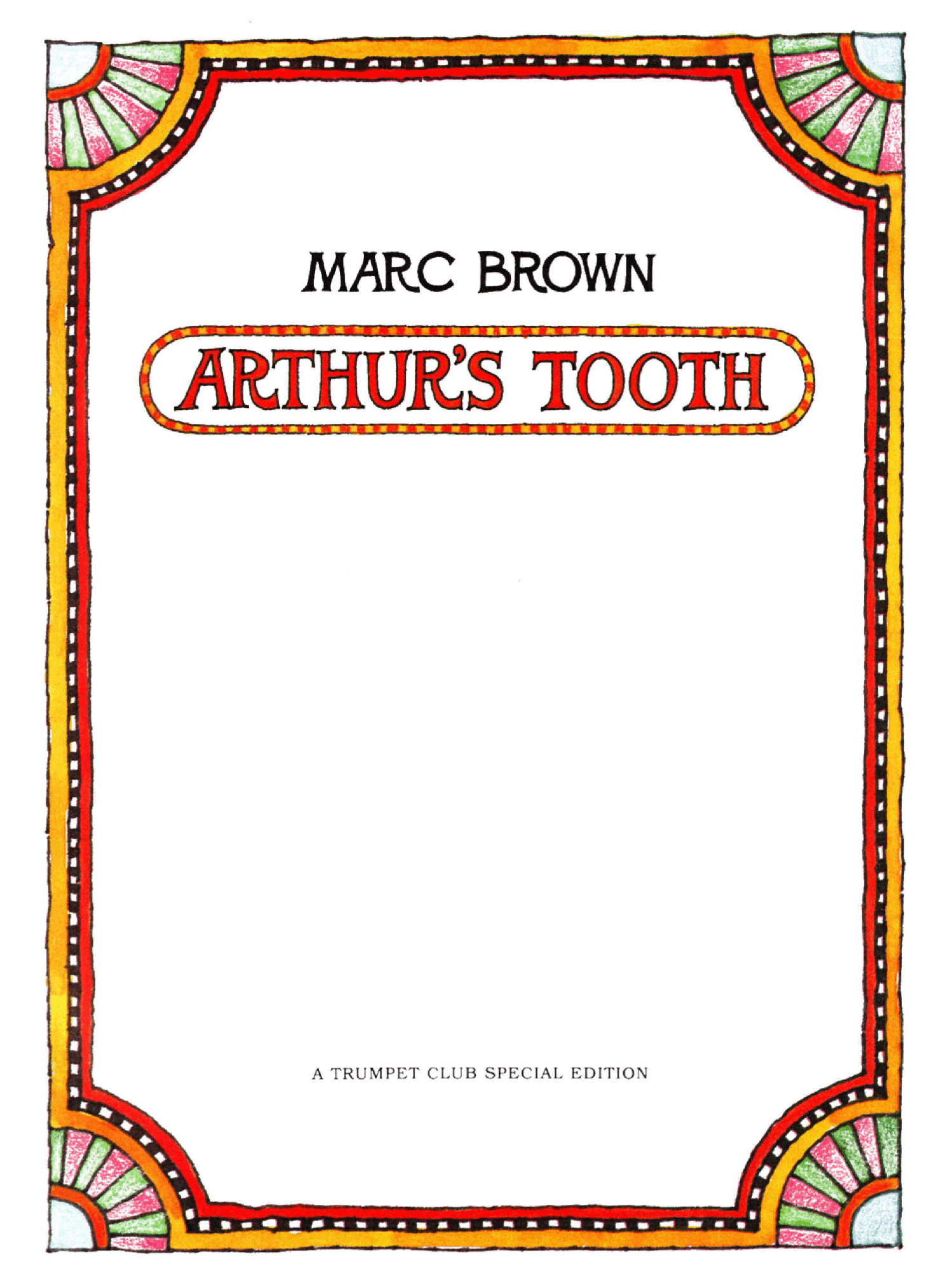 Arthur的An Arthur advanture系列Part 4—Arthur's Tooth.pdf,第2页预览