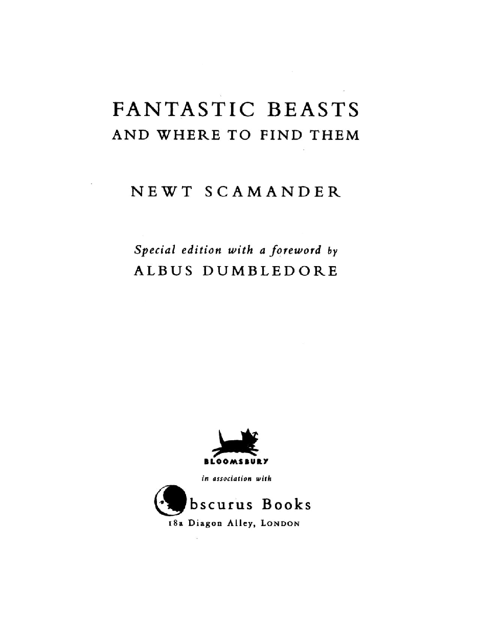 Fantastic Beasts And Where To Find Them (2001) (J.K. Rowling).pdf,第3页预览
