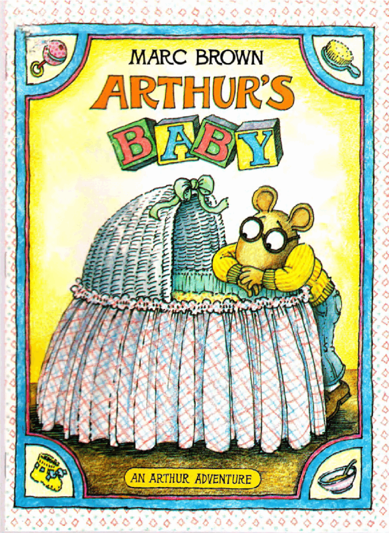 Arthur的An Arthur advanture系列Part 1-Arthur__s_Baby.pdf,第1页预览