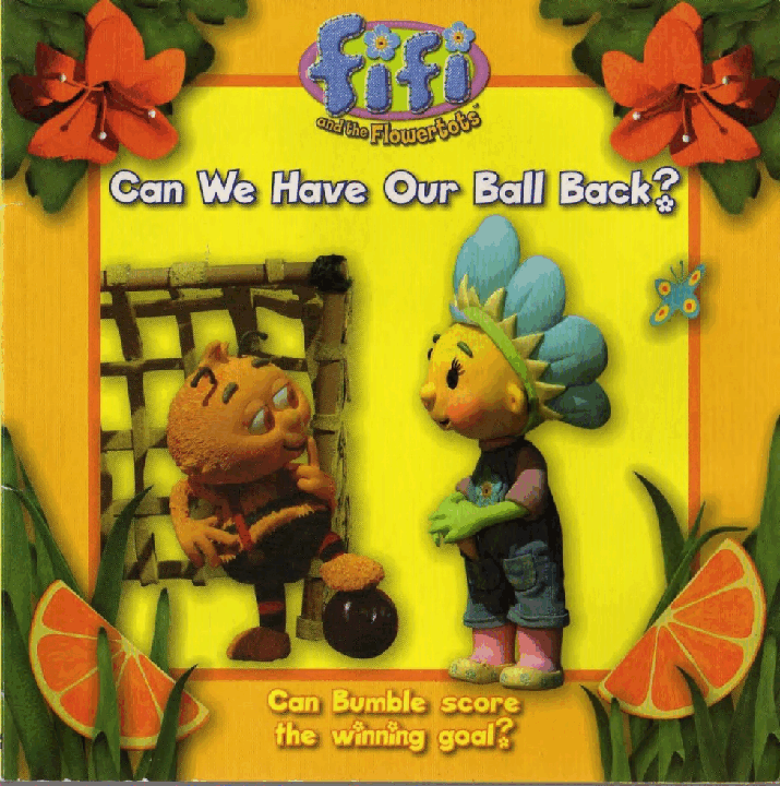 Fifi and the Flowertots - Can We Have Our Ball Back (2007).pdf，第1页预览