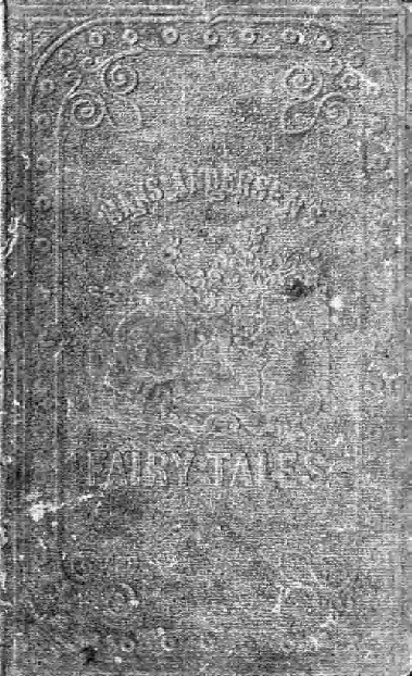 Fairy Tales by Hans Christian Andersen (c1868.James Miller).pdf,第1页预览