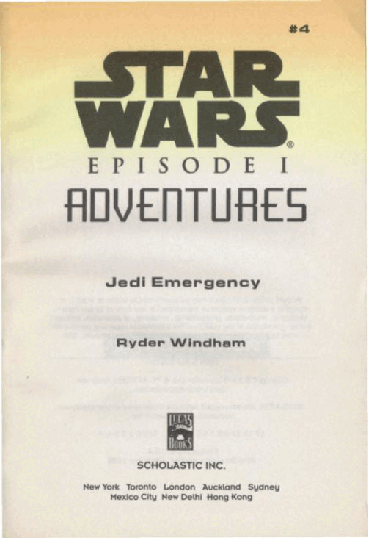 Star Wars Episode I Adventures 004 - Jedi Emergency (1999.Scholastic).pdf，第4页预览