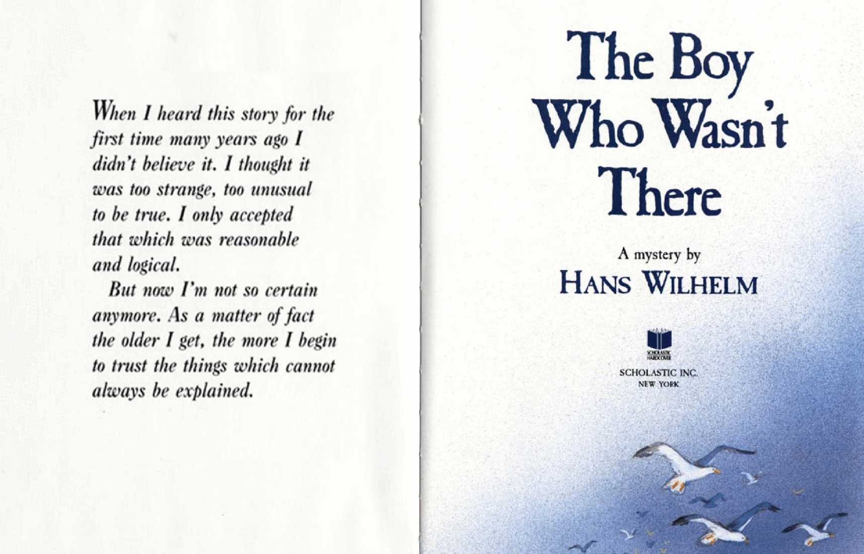 The Boy Who Wasn't There by Hans Wilhelm (1993) (Scholastic) (childrensbooksforever).pdf,第2页预览