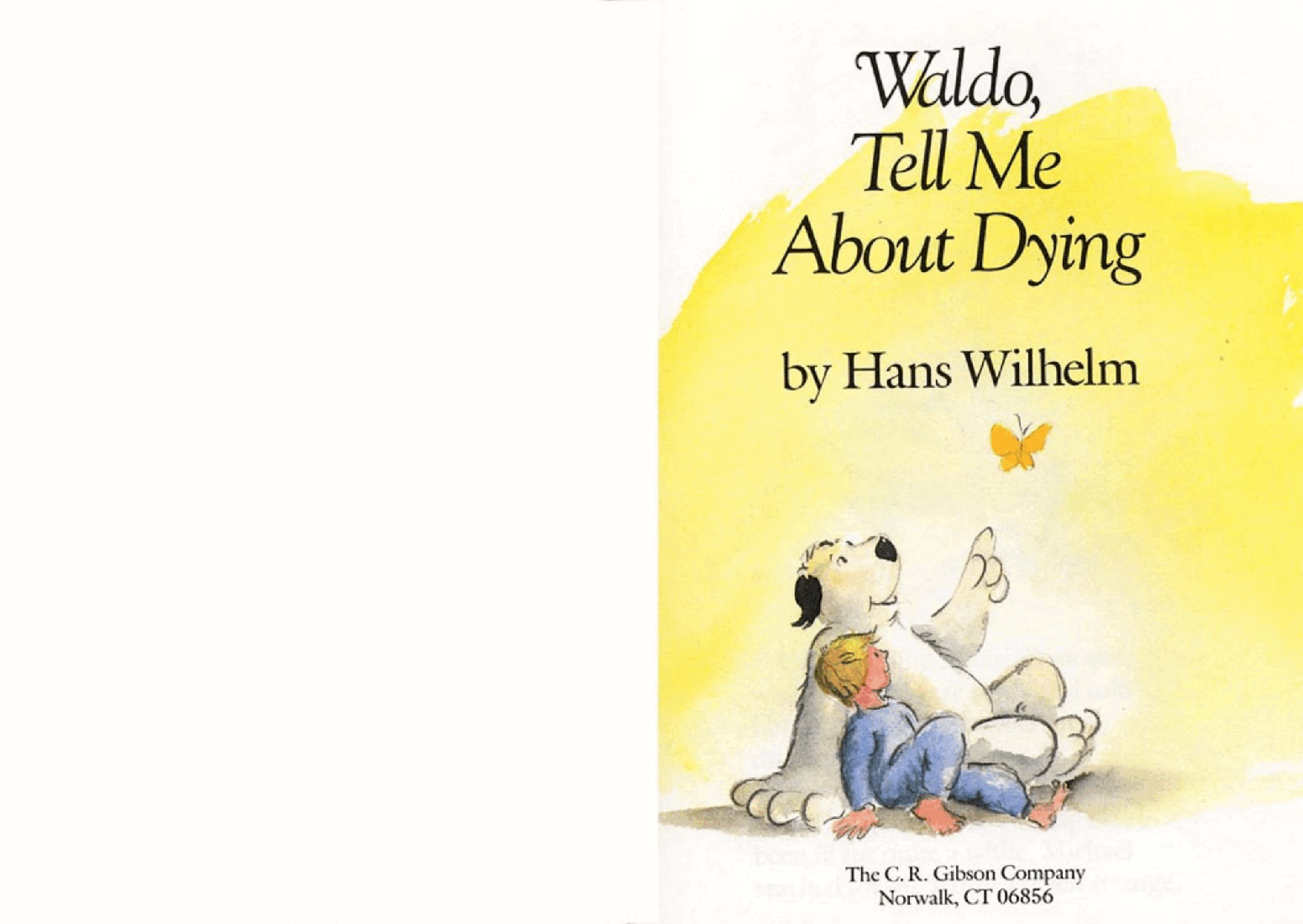 Waldo, Tell Me About Dying by Hans Wilhelm (childrensbooksforever).pdf,第2页预览