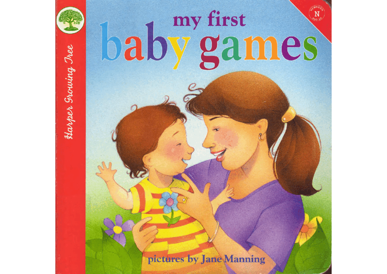 my first baby games (2001.HarperFestival) (Brainiac).pdf,第1页预览