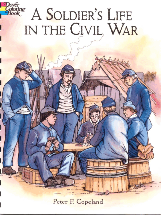 Dover Coloring Book - A Soldier's Life in the Civil War (LQ).pdf,第1页预览