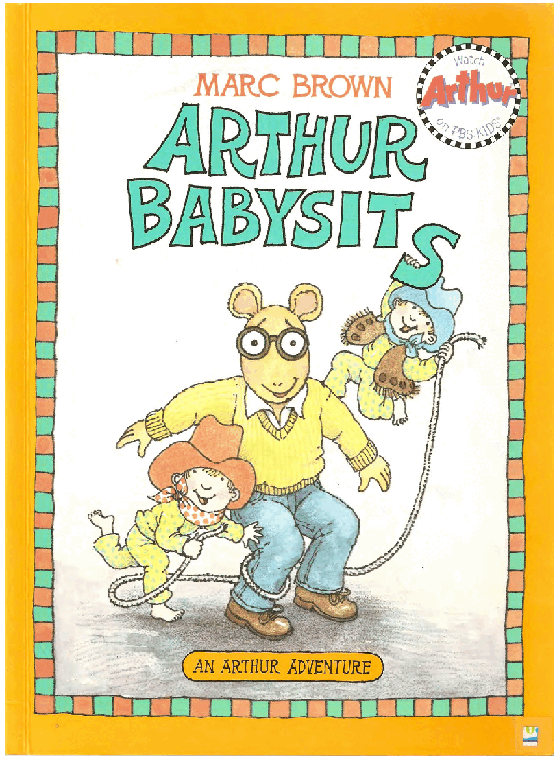 Arthur的An Arthur advanture系列Part 3—Arthur_babysits.pdf,第1页预览